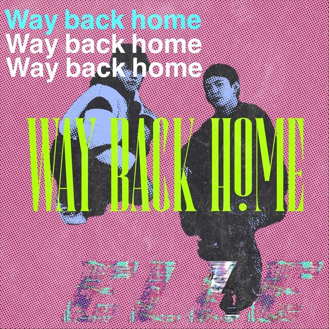 Way Back Home