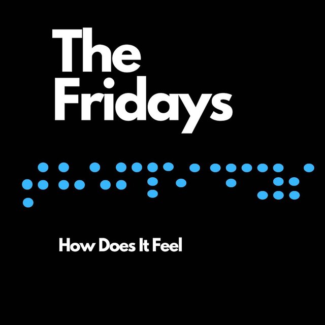 How Does It Feel