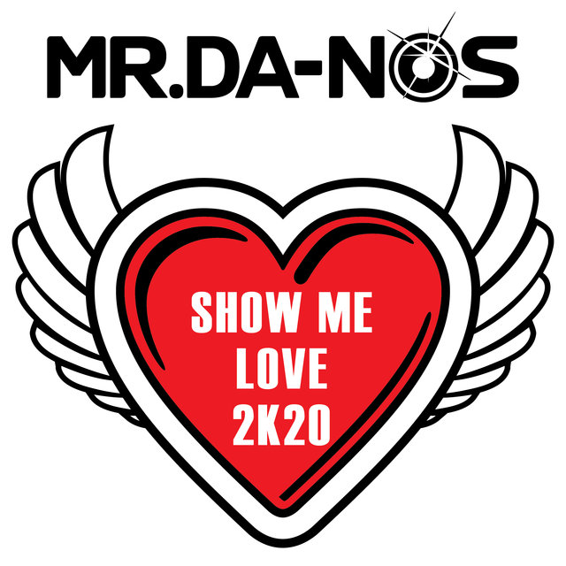 Show Me Love 2K20