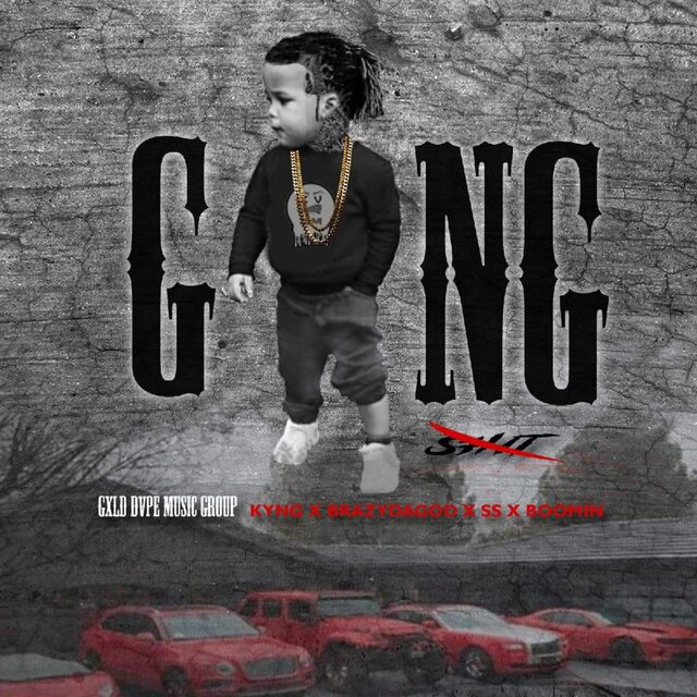 Gang Shyt