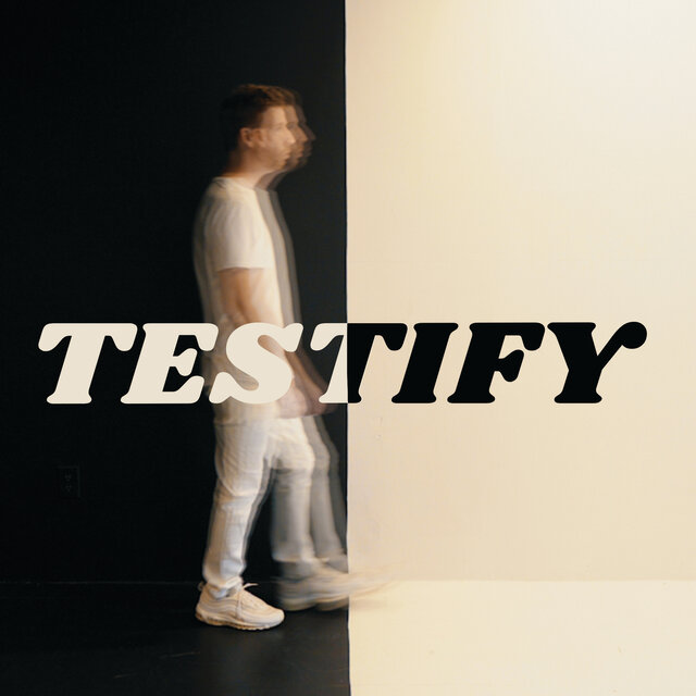 Testify