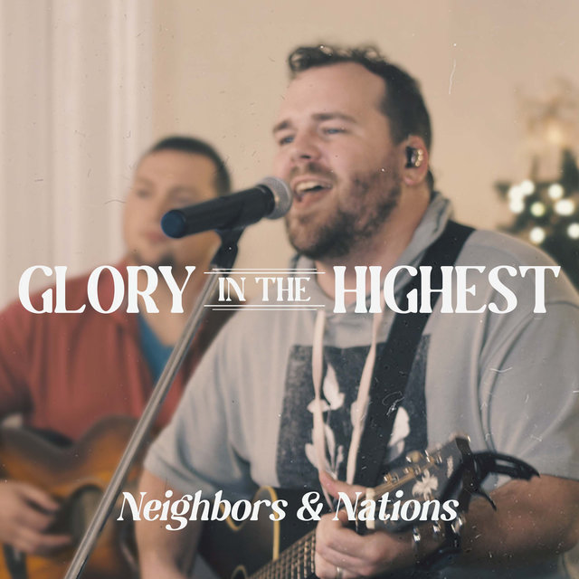Glory In The Highest