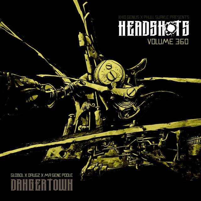 Headshots Volume 360: Dangertown