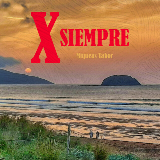 X Siempre
