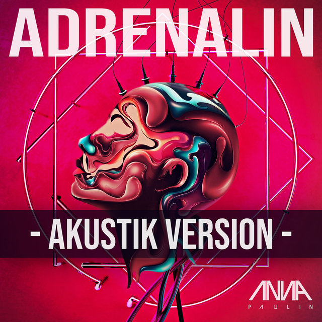 Adrenalin - Akustik Version