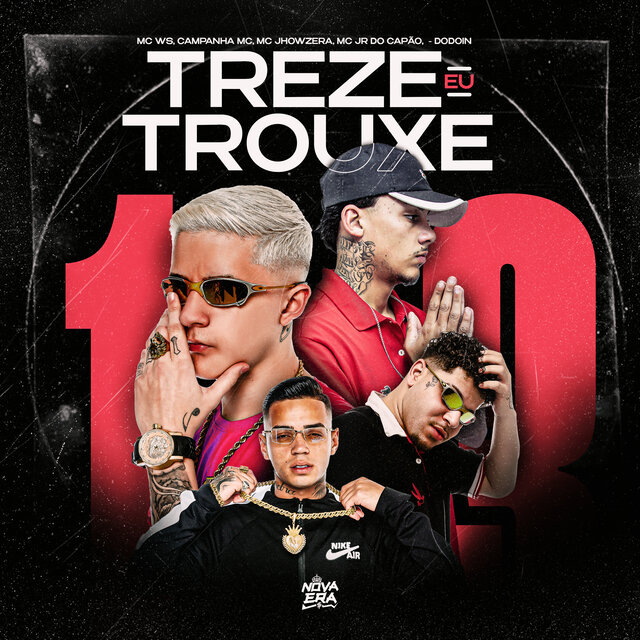 Treze Eu Trouxe