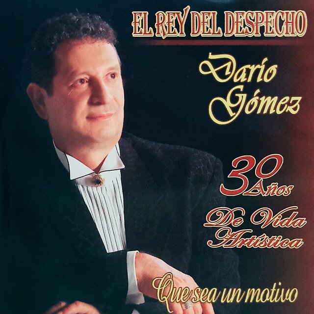 Que Sea un Motivo (30 Años de Vida Artística)