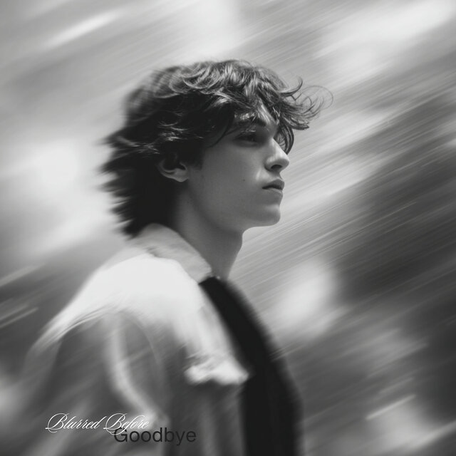 Blurred Before Goodbye