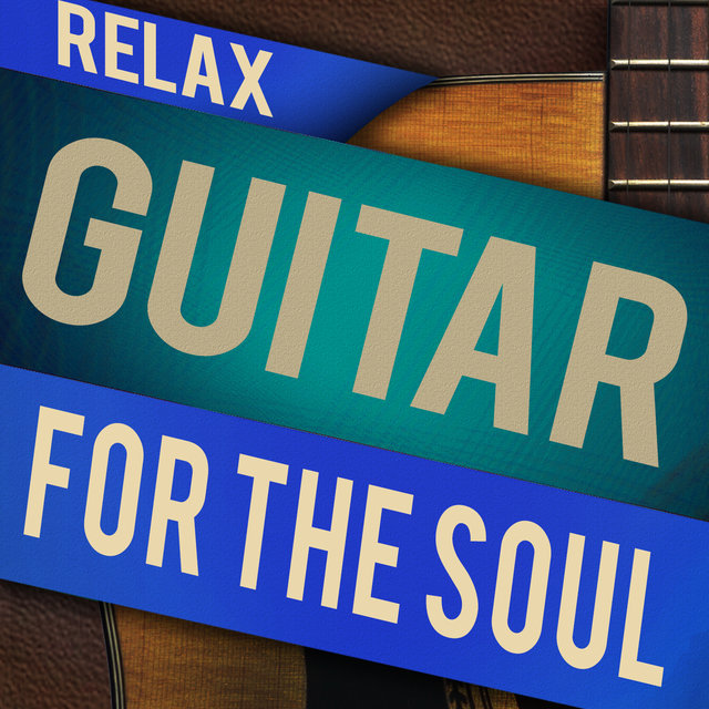 Relax: Guitar for the Soul