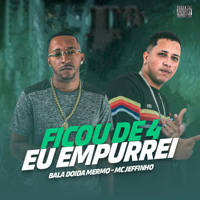 Ficou de 4 Eu Empurrei