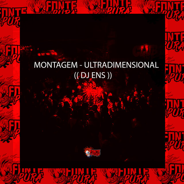 Montagem - Ultradimensional