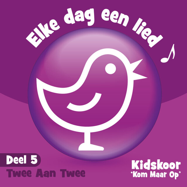 Elke Dag Een Lied Deel 5  (Twee Aan Twee)