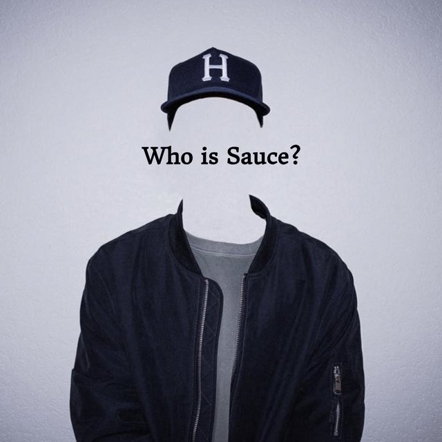 Who Is Sauce?