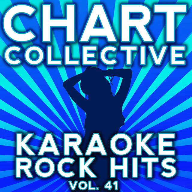 Karaoke Rock Hits, Vol. 41