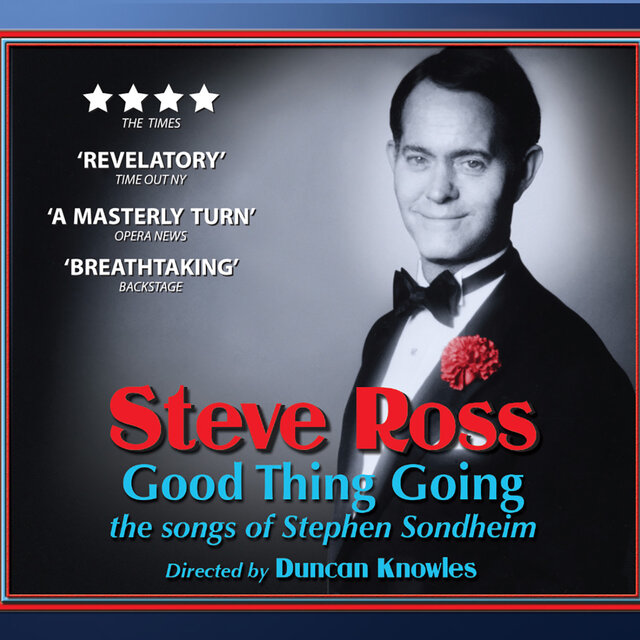 Good Thing Going: The Songs of Stephen Sondheim
