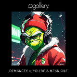 You're A Mean One (featuring 96west)
