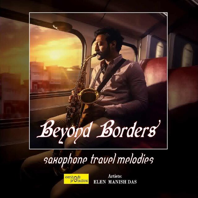 Beyond Borders: Saxophone Travel Melodies
