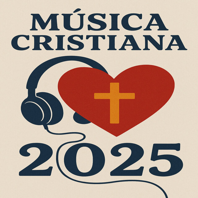 Música Cristiana 2025