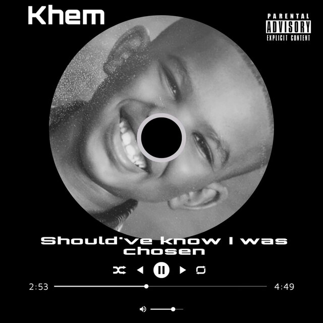 Should’ve Known I Was Chosen