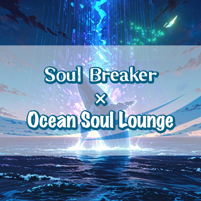 Soul Breaker
