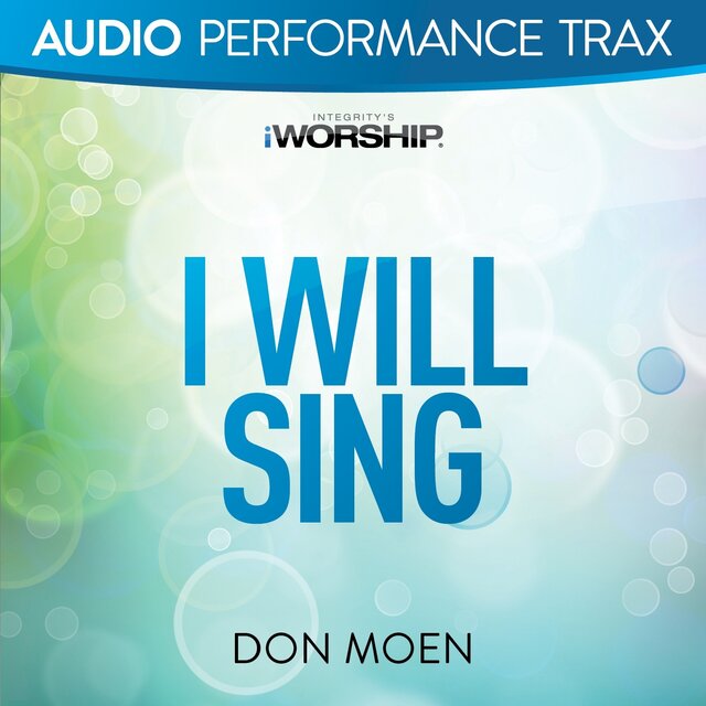 I Will Sing (Live)
