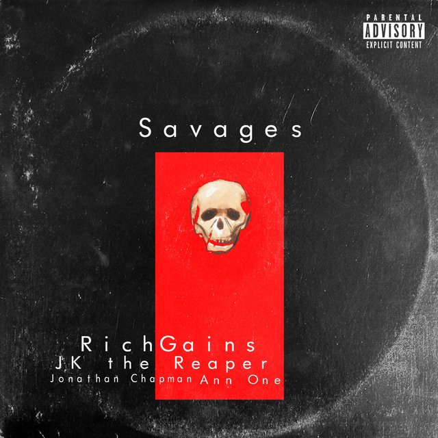 Savages (feat. J.K. The Reaper, Ann One & Jonathan Chapman)