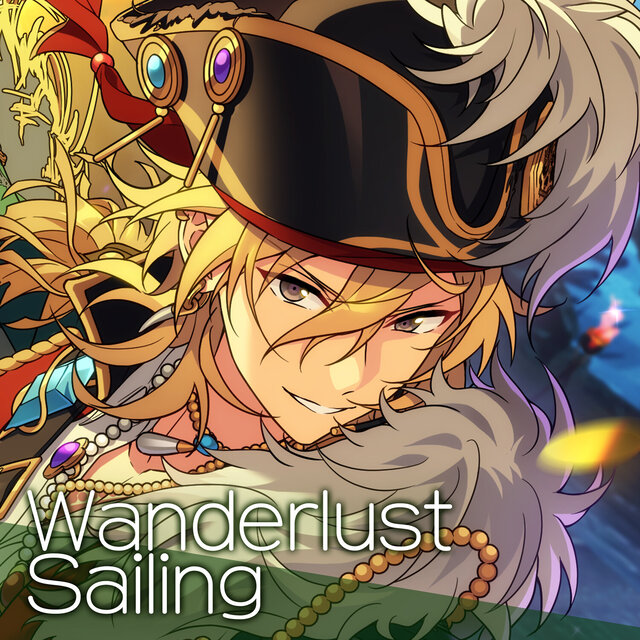 UNDEAD「Wanderlust Sailing」あんさんぶるスターズ！！ ESアイドルソング season6