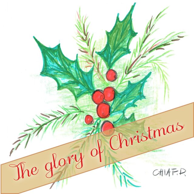 The Glory of Christmas
