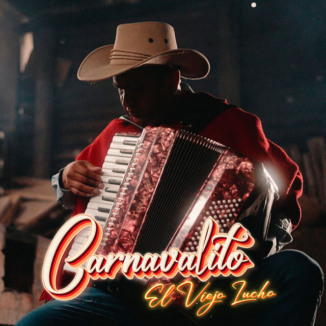 Carnavalito Viejo Lucho