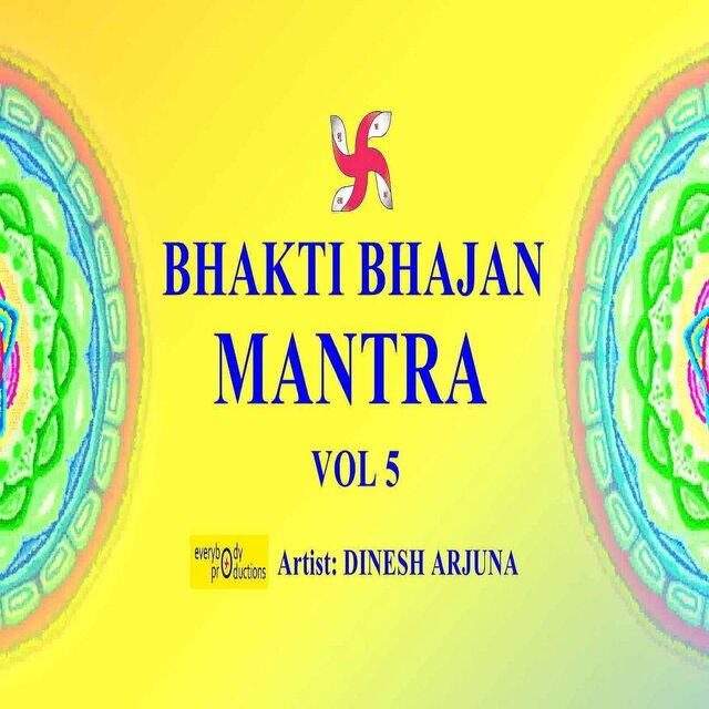 Bhakti Bhajan Mantra, Vol. 5