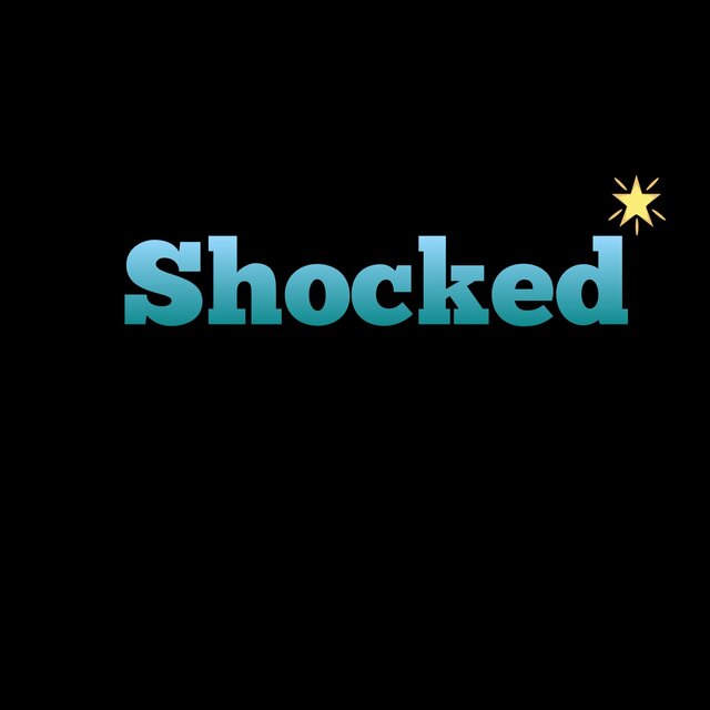 Shocked