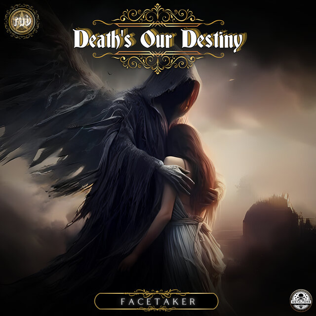Death's Our Destiny