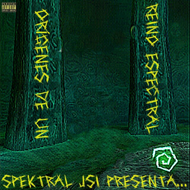 Orígenes de un Reino Espectral