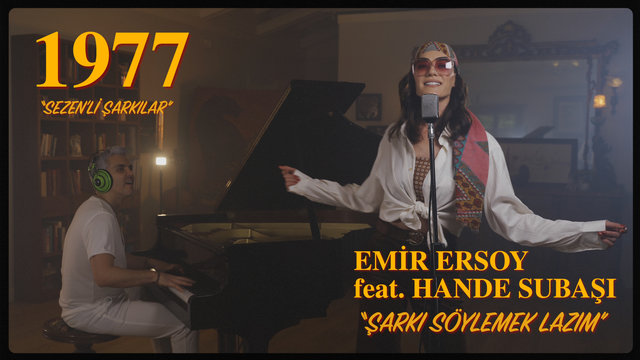 Şarkı Söylemek Lazım (feat. Hande Subasi)