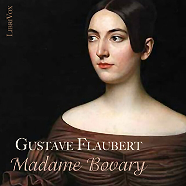 Gustave Flaubert: Madame Bovary (French Edition)