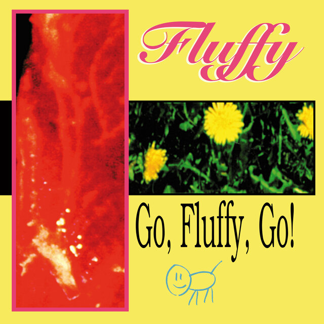 Cover art for album Go, Fluffy, Go! by fluffy