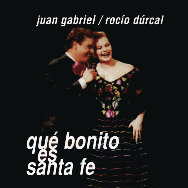 Qué Bonito Es Santa Fe (Remixes) (with Rocío Dúrcal)