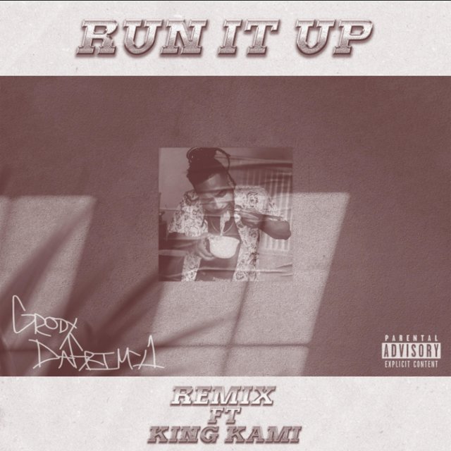 Run it Up (feat. King Kami) [Remix]