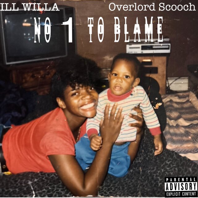 No 1 To Blame