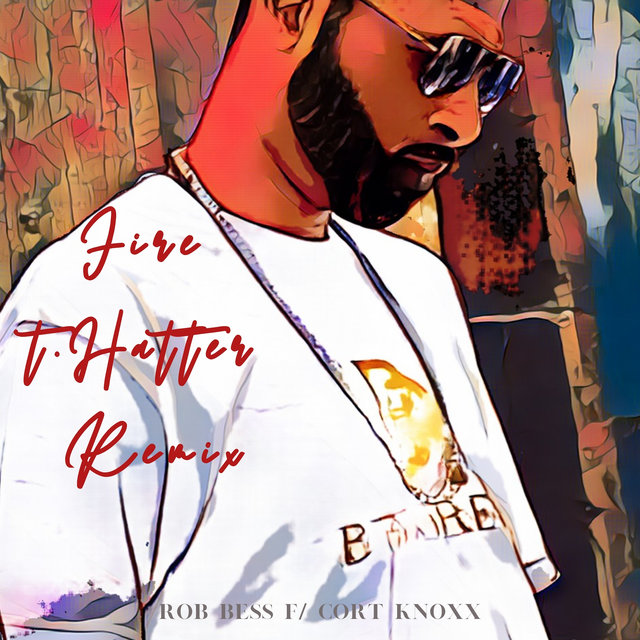 Fire (feat. Cort Knoxx) [Remix]