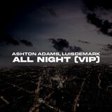 All Night (VIP)