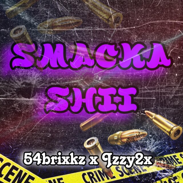 Smacka Shit