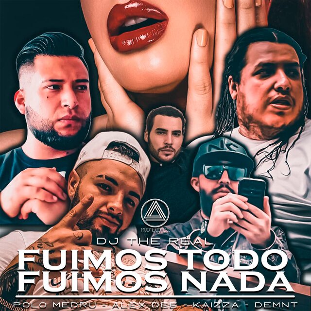 Fuimos Todo Fuimos Nada (feat. Polo Medru, Kaizza Lion, Alex Dee & Demnt)