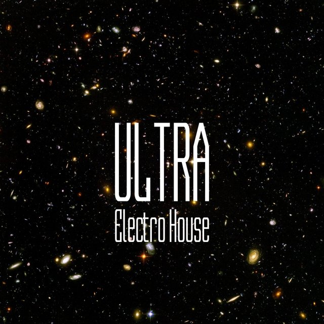 Electro House Ultra