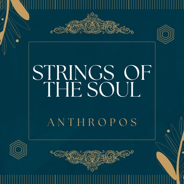 Strings Of The Soul