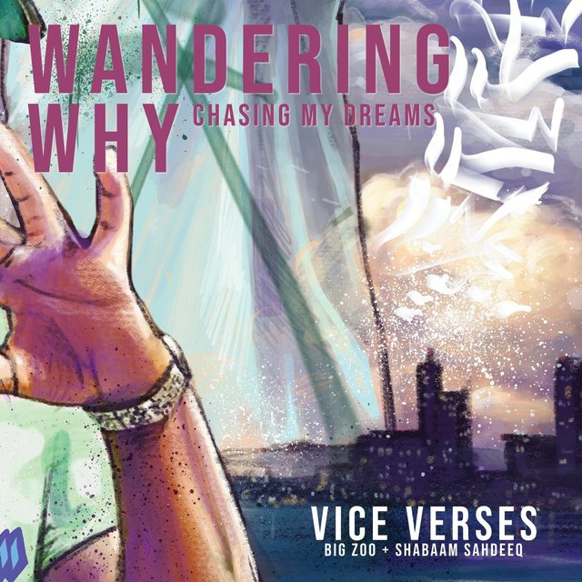 Wandering Why (Chasing My Dreams)