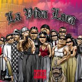 La Vida Loca