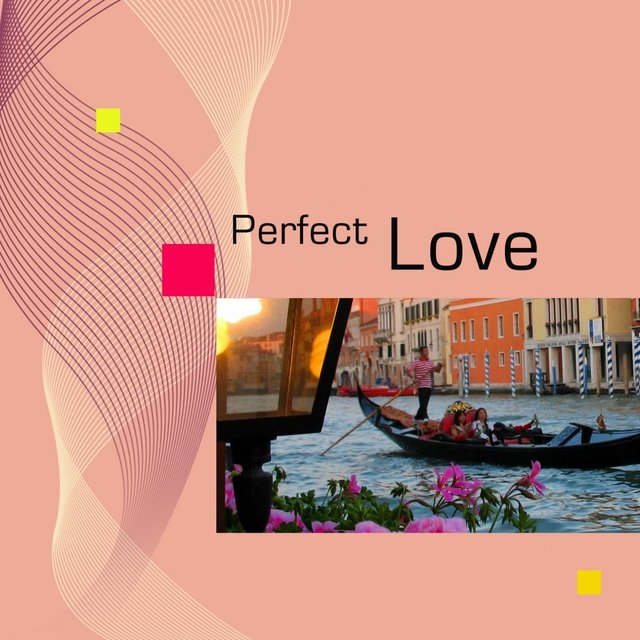 Perfect Love