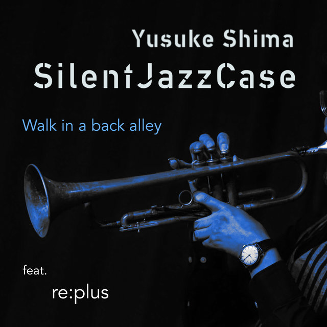 Walk in a back alley feat. re:plus