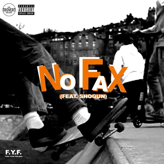NO FAX (feat. Shogun)